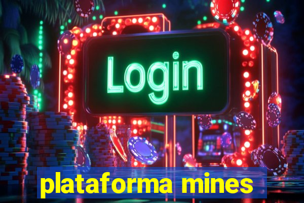 plataforma mines